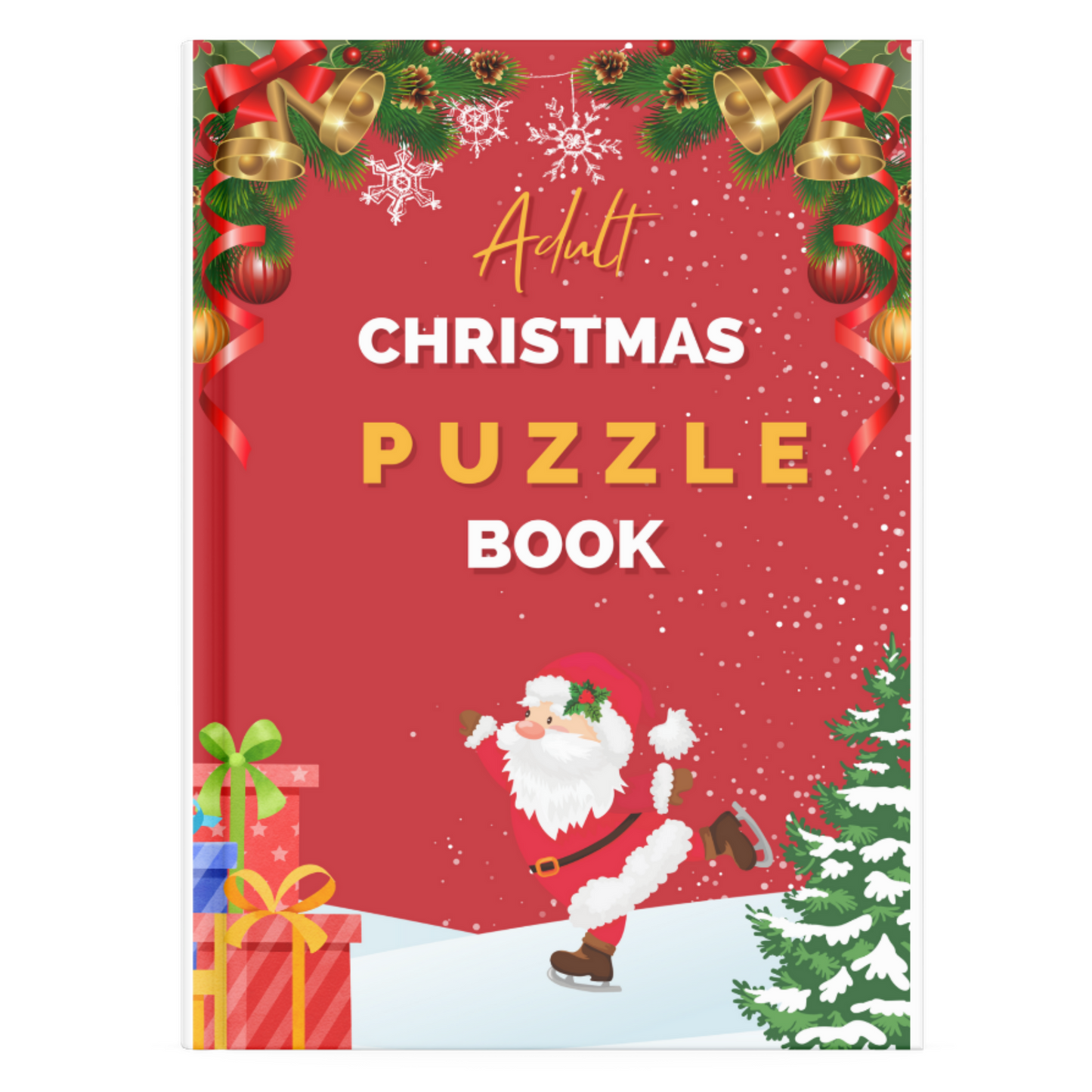 Christmas Puzzle Book for Adults: Variety of Puzzle Types Included